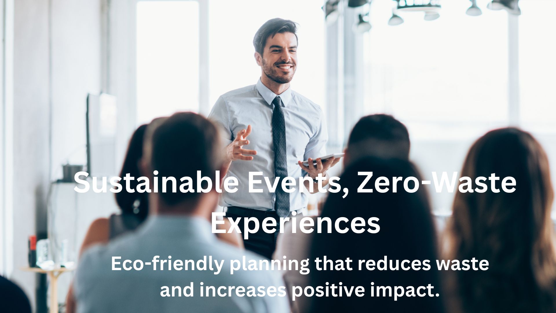 Green Events & Sustainable Corporate Event Management